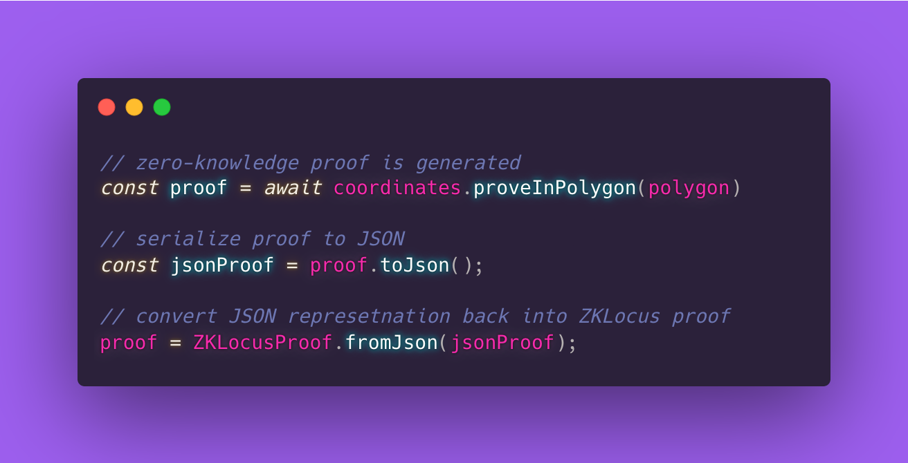 Code showing how to convert a zkLocus location proof into JSON and load a zkLocus location proof from JSON in TypeScript and JavaScript.